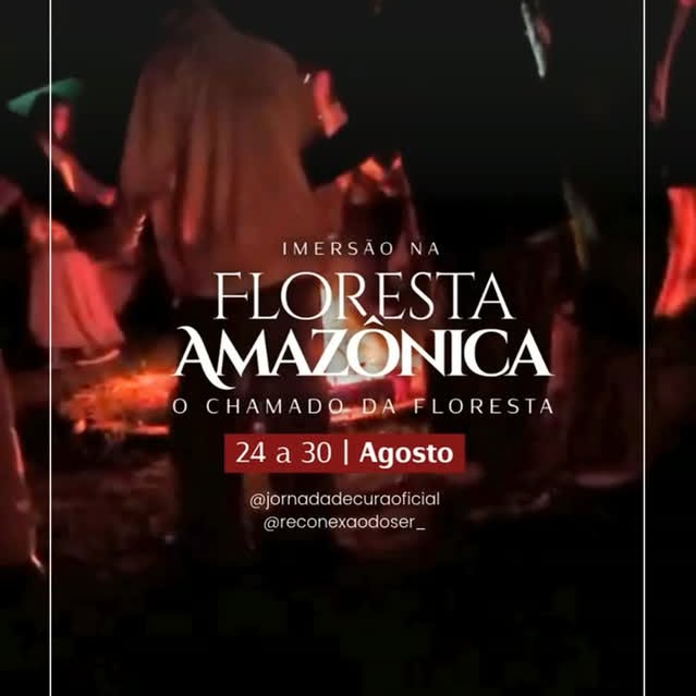 Imersão na Floresta Amazônica com Pajé Metsá - 24 a 30 de A…